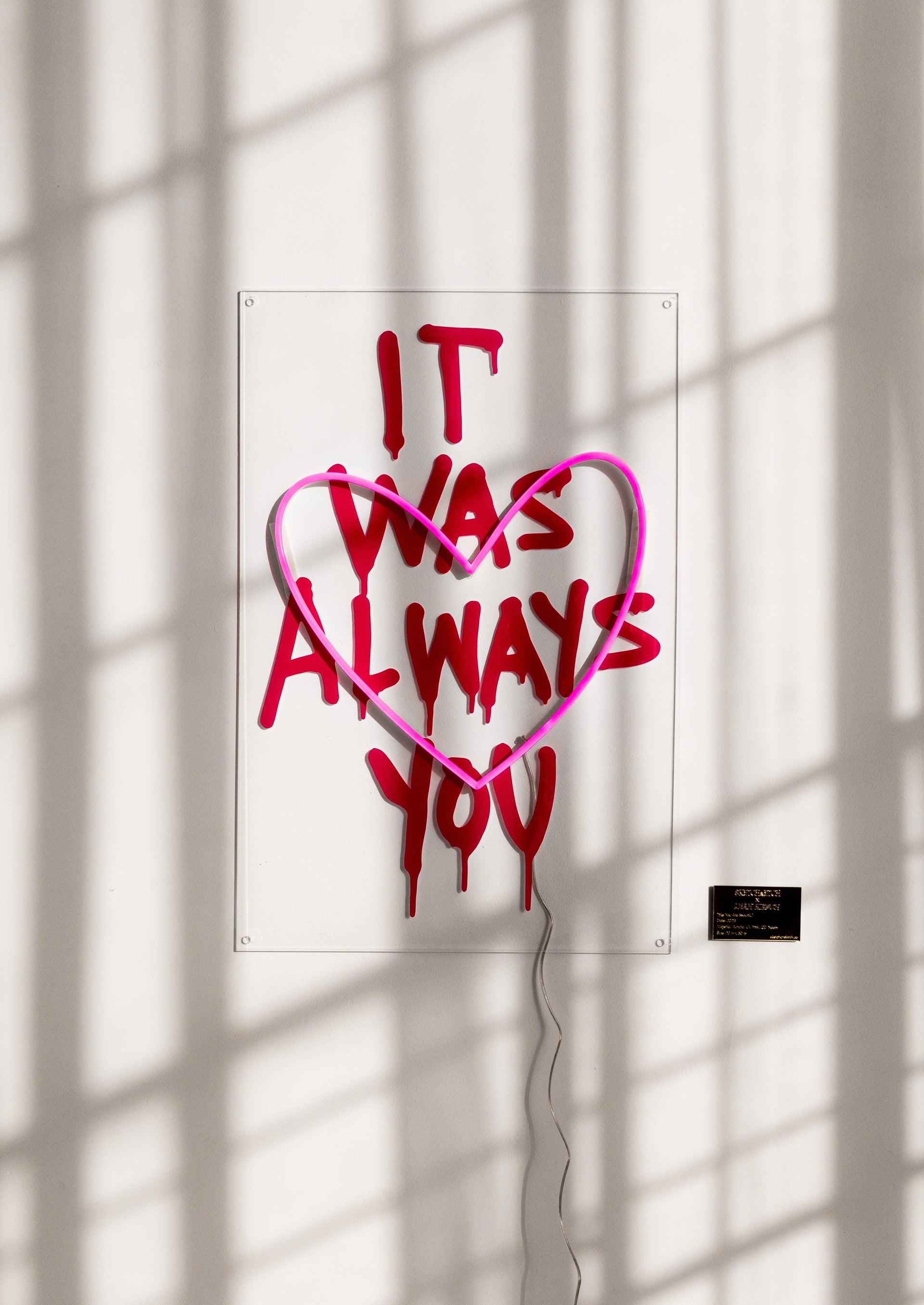 It Was Always You Neon Art