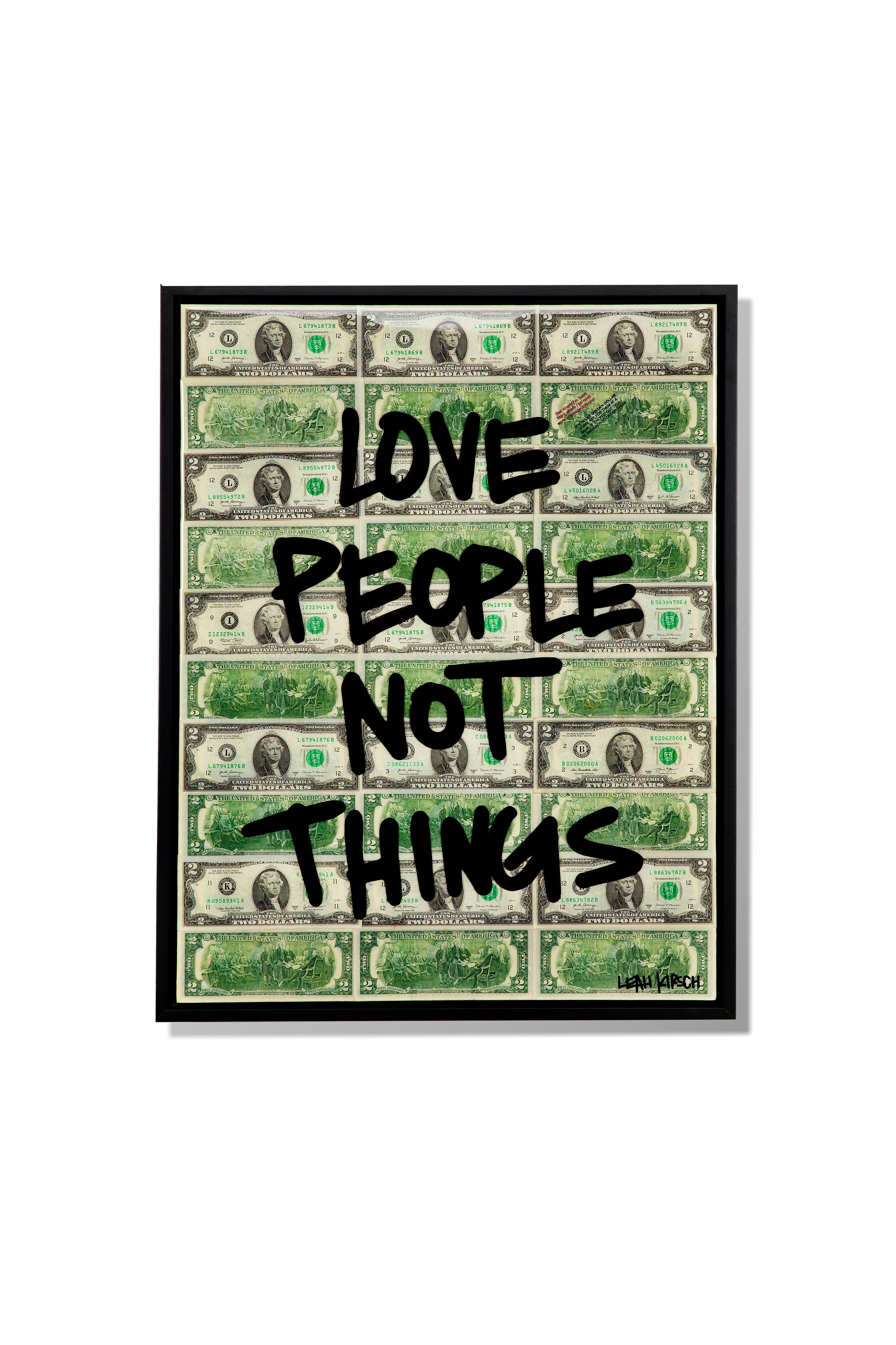 Love People Not Things [19x25]