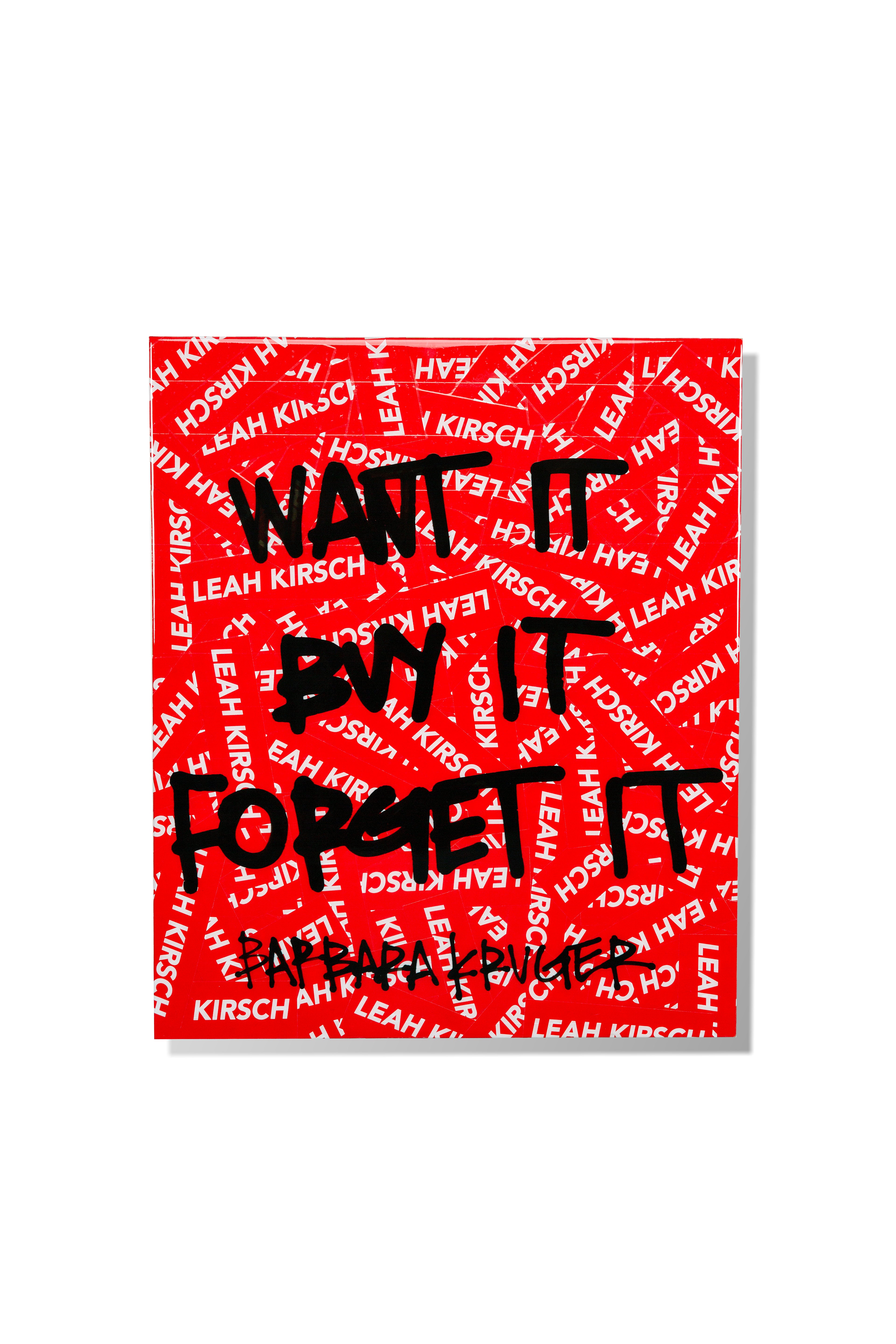 Want It, Buy It, Forget It