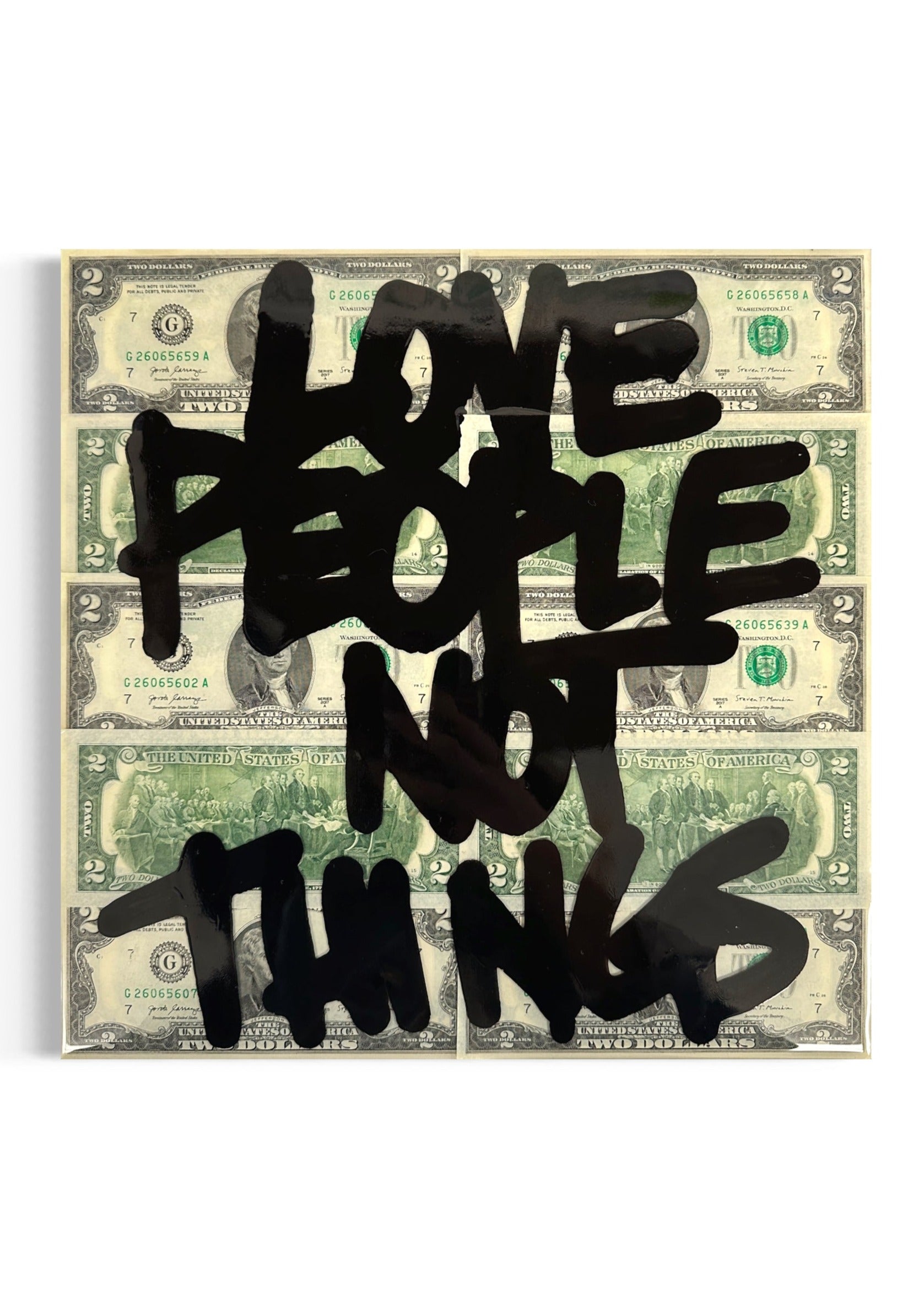 "$2 Love People Not Things"