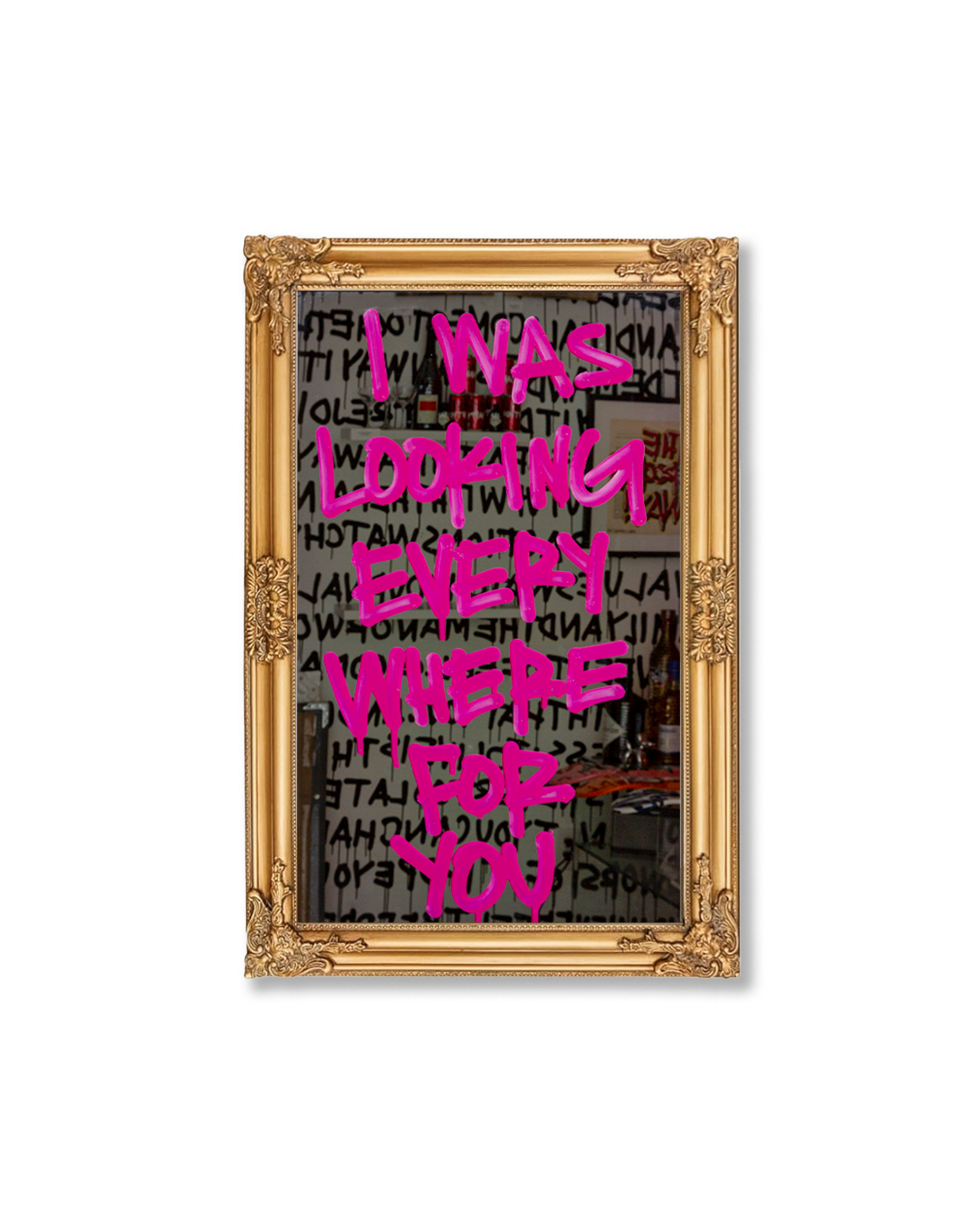 Looking Everywhere For You Mirror