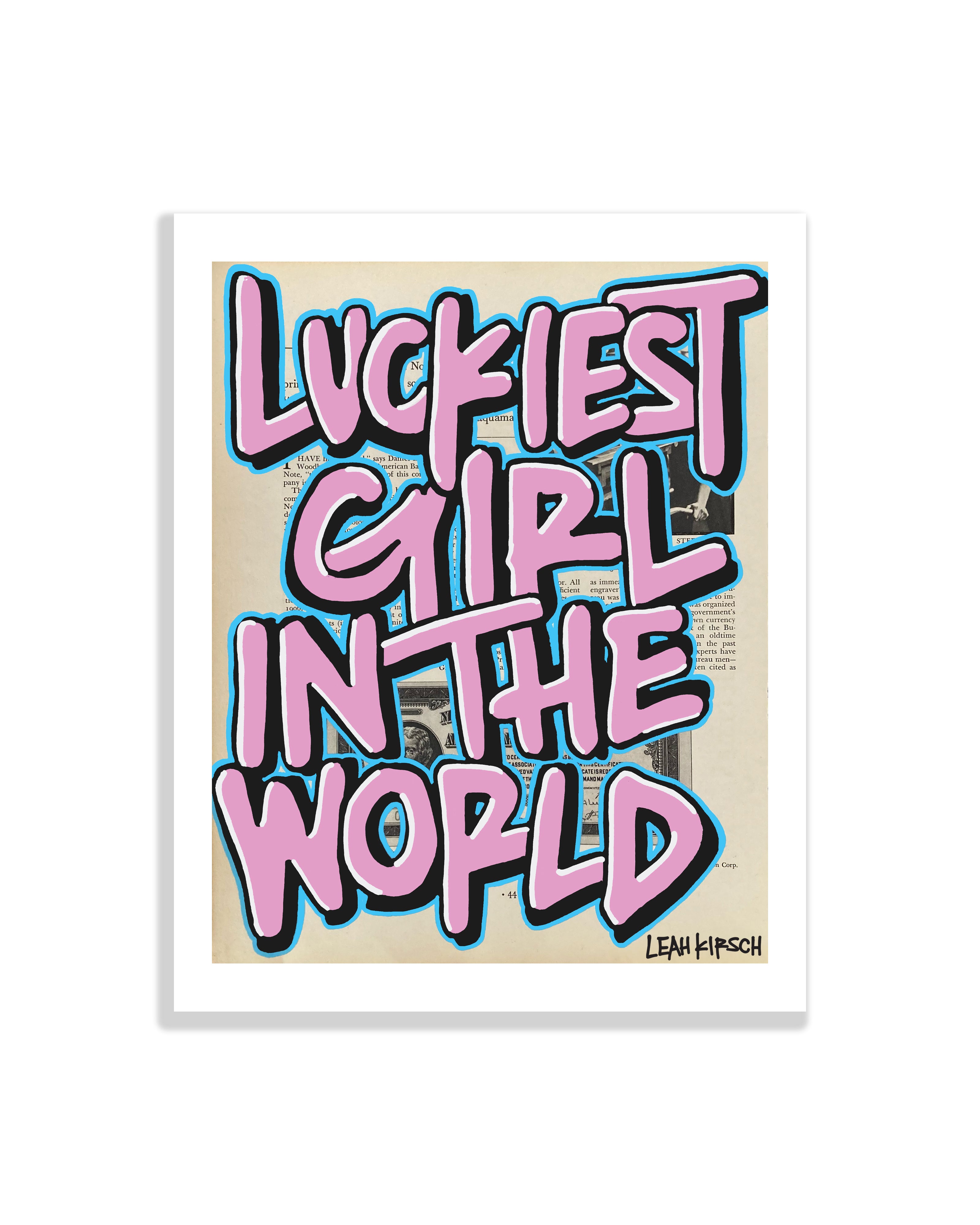 Luckiest Girl In The World