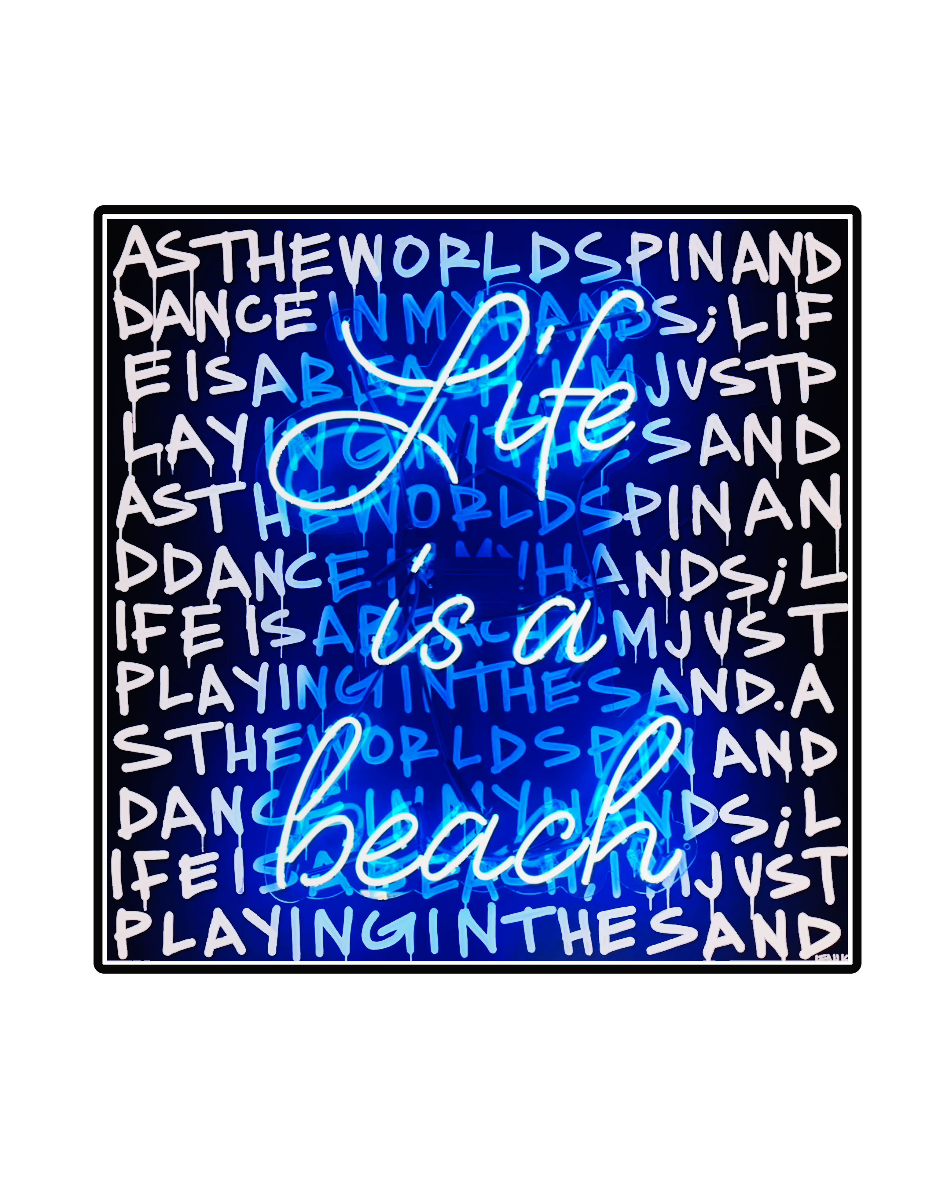Text artwork with 'Life is a beach' in neon on a blue and black background