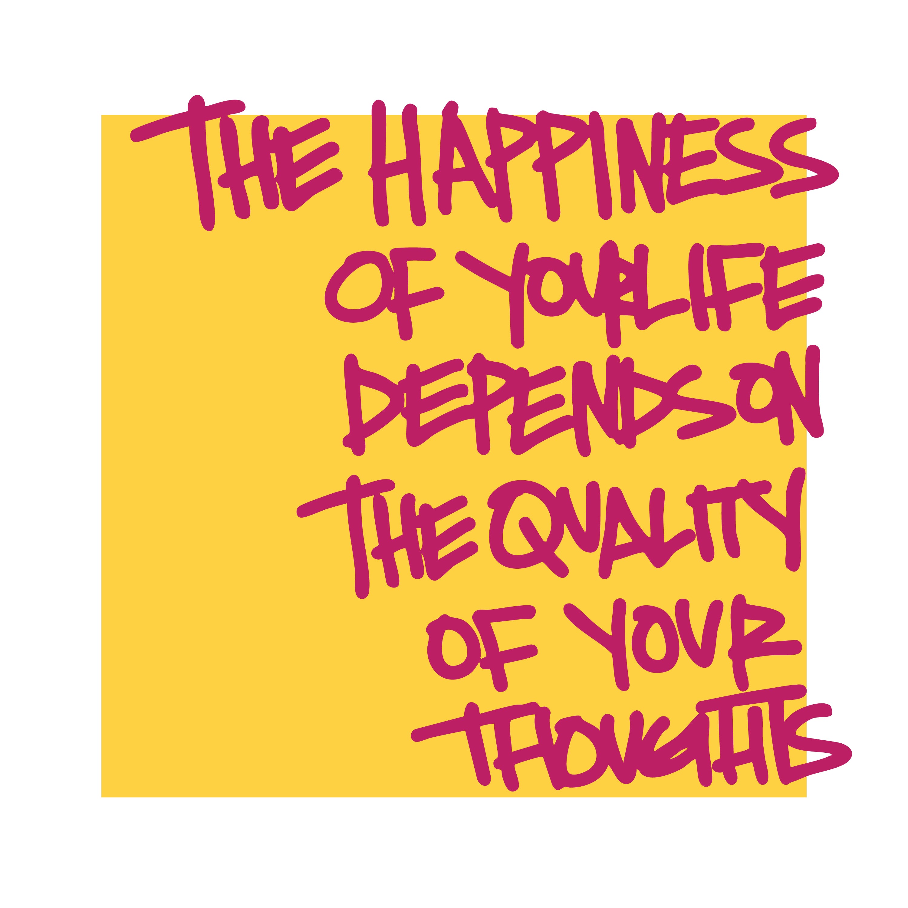 Quality of Your Thoughts