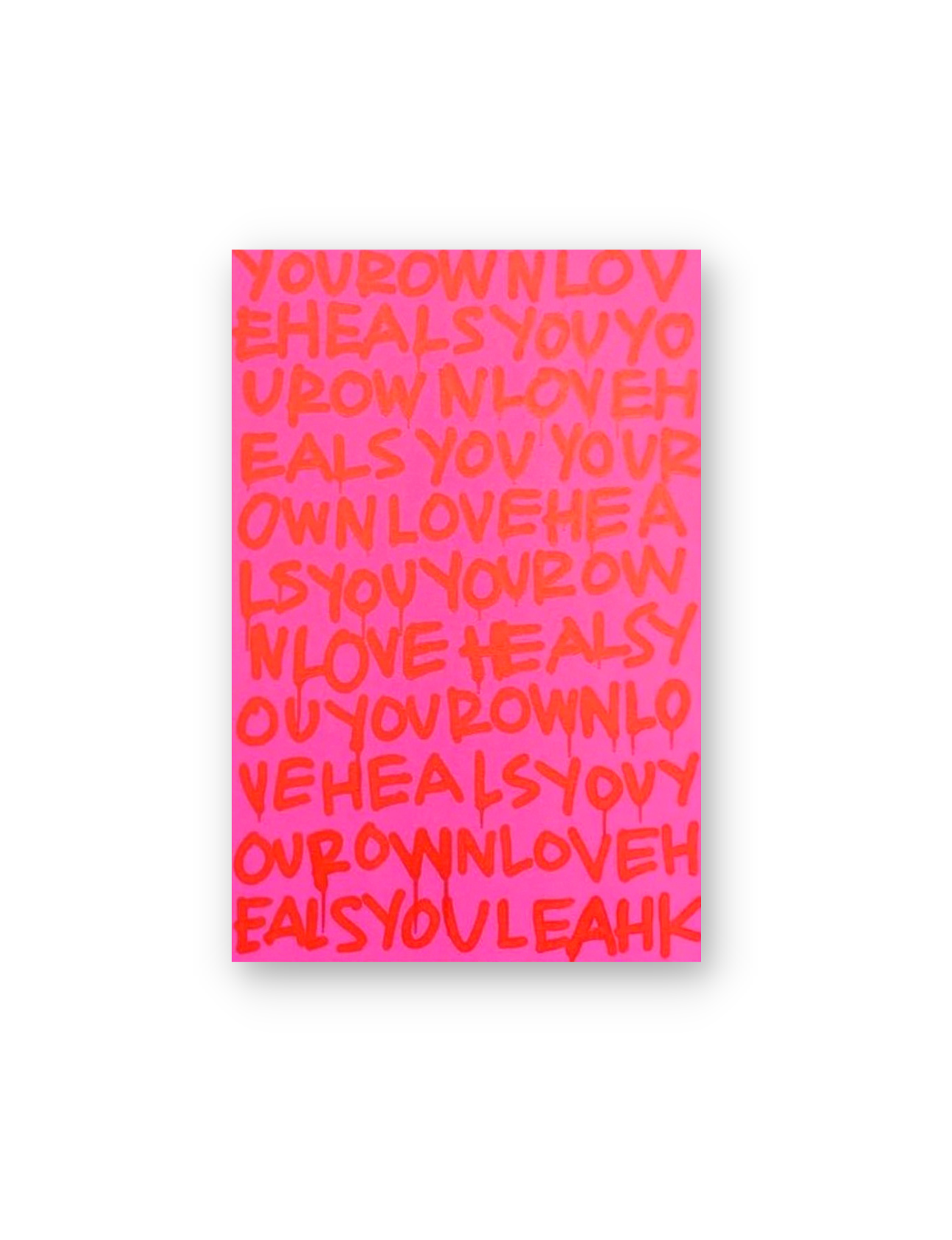 Your Own Love Heals You